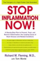 Stop Inflammation Now!: A Step-By-Step Plan to Prevent, Treat, and Reverse Inflammation-The Leadingcause of Heart Disease and Related Conditions артикул 413e.