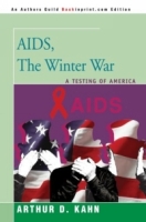 AIDS, The Winter War : A Testing of America артикул 510e.