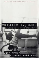 Creativity Inc : Building an Inventive Organization артикул 626e.