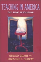 Teaching in America: The Slow Revolution артикул 477e.