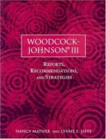 Woodcock-Johnson III: Reports, Recommendations, and Strategies (Book/CD) артикул 516e.