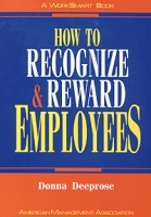 How to Recognize & Reward Employees артикул 574e.
