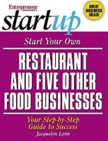 Start Your Own Restaurant (and Five Other Food Businesses) (Entrepreneur Magazine's Start Ups) артикул 598e.