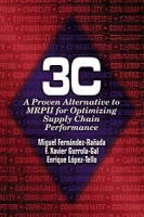 3C: A Proven Alternative to MRPII for Optimizing Supply Chain Performance артикул 602e.