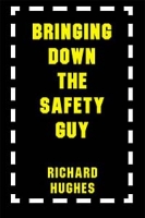 Bringing Down the Safety Guy артикул 639e.