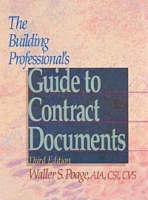 The Building Professional's Guide to Contract Documents артикул 694e.