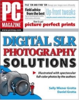 PC Magazine Digital SLR Photography Solutions (PC Magazine) артикул 458e.