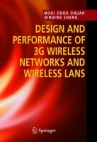 Design and Performance of 3G Wireless Networks and Wireless LANs артикул 566e.