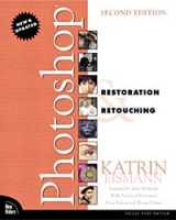 Photoshop Restoration & Retouching, Second Edition артикул 679e.